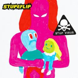 Stupeflip : Stup Virus